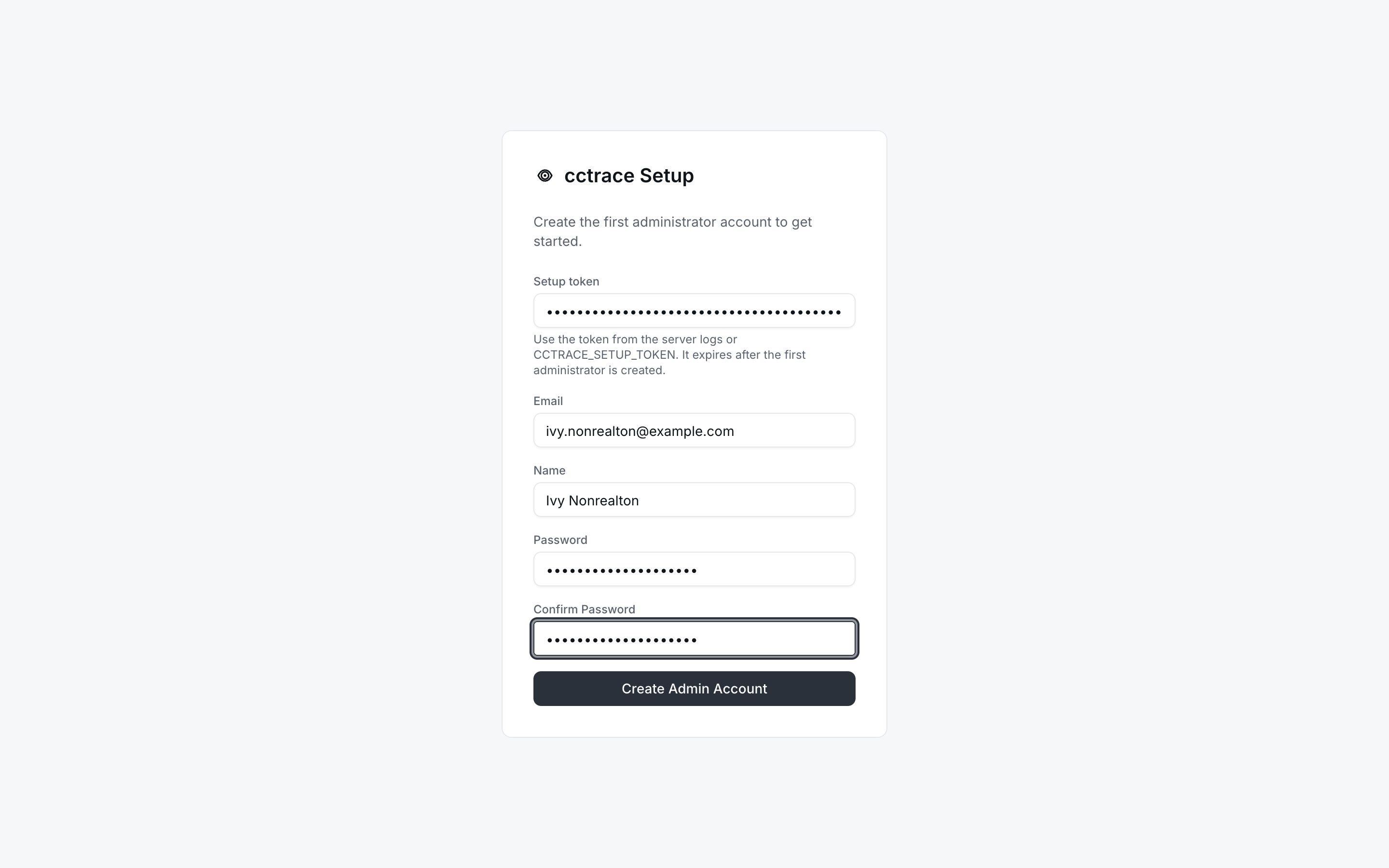 First admin setup form filled in with the setup token, email, name, and password
